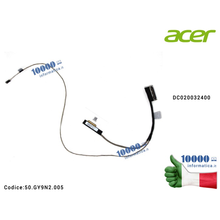 Cavo Flat LCD ACER Aspire A315-33 A315-41 A315-53 A315-53G DC020032400 50GY9N2005 50.GY9N2.005 Cavo Flat LCD ACER Aspire A315-33 A315-41 A315-53 A315-53G DC020032400 50GY9N2005 50.GY9N2.005