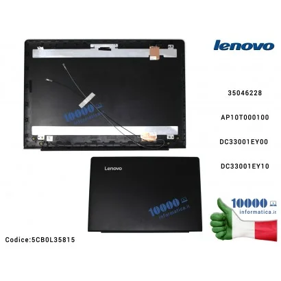 5CB0L35815 Cover LCD LENOVO IdeaPad 300-15ISK 510-15ISK [NERO] 35046228 AP10T000100 + Antenne Wi-Fi DC33001EY00 DC33001EY10