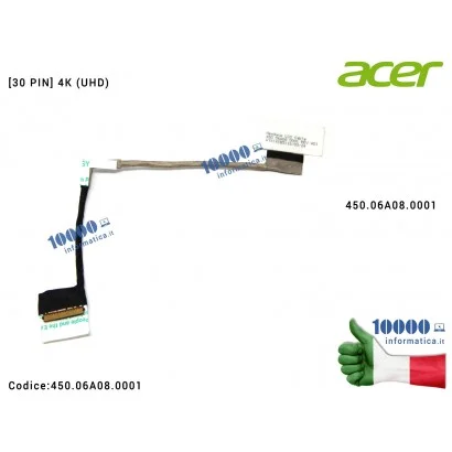 450.06A08.0001 Cavo Flat LCD ACER Aspire Nitro VN7-792 VN7-792G [30 PIN] 4K (UHD) 450.06A08.0001