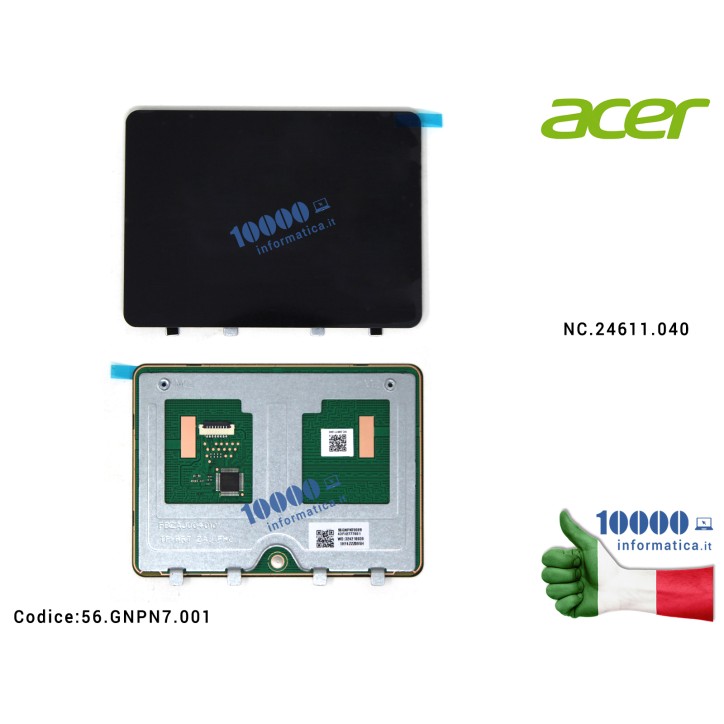 Touchpad ACER Aspire A315-21 A315-21G A315-31 A315-51 NC.24611.040 FBZAJ004010 Synaptics