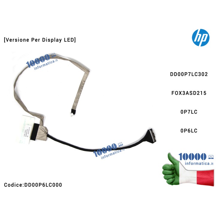 Cavo Flat LCD HP G71 CQ71 G61 CQ61 [Versione Per Display LED] FOX3ASD215 DD00P7LC302 DD00P6LC000