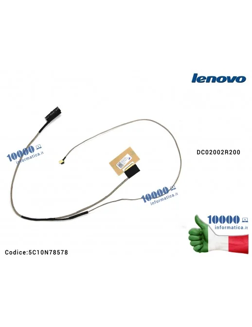 5C10N78578 Cavo Flat LCD LENOVO IdeaPad 320S-14IKB (81BN) 520S-14IKB DC02002R200 320S-14 520S-14 5C10N78578 FRU5C10N78578