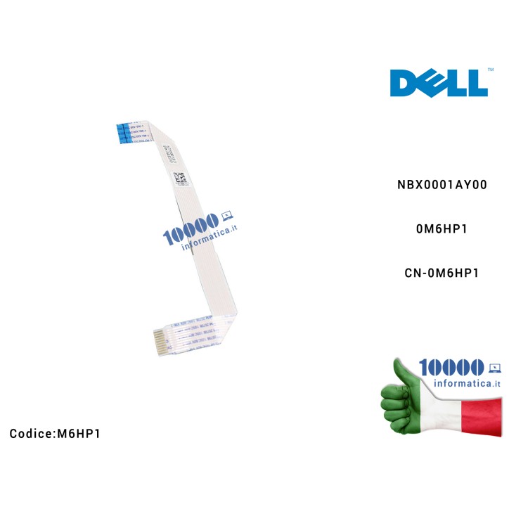Cavo Tastiera Ribbon Flat DELL Latitude E6540 Precision M2800 NBX0001AY00 0M6HP1 CN-0M6HP1