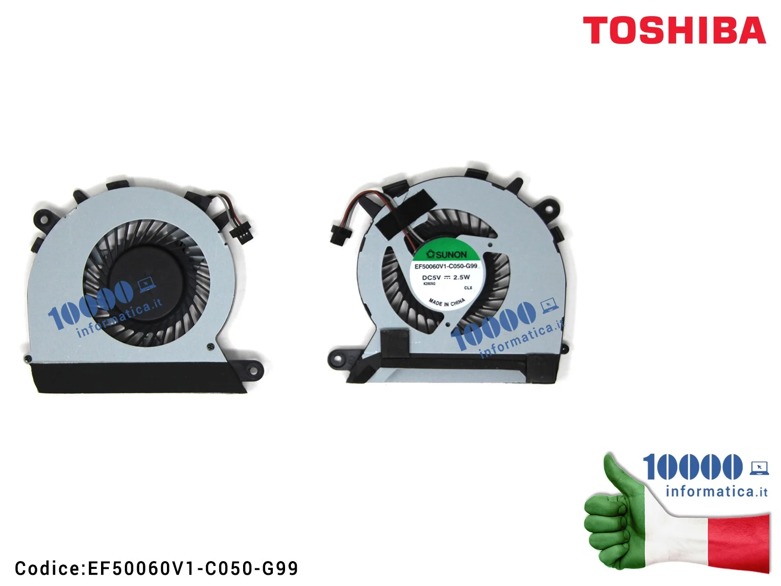 EF50060V1-C050-G99 Ventola di Raffreddamento Fan CPU TOSHIBA Satellite U840 U845 U845T U840-10M U840-10V U840-110 U840-111 U8... EF50060V1-C050-G99 Ventola di Raffreddamento Fan CPU TOSHIBA Satellite U840 U845 U845T U840-10M U840-10V U840-110 U840-111 U8...