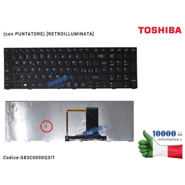 Tastiera Italiana TOSHIBA Tecra A50-A W50-A (con PUNTATORE) [RETROILLUMINATA] MP-13F76I0J356
