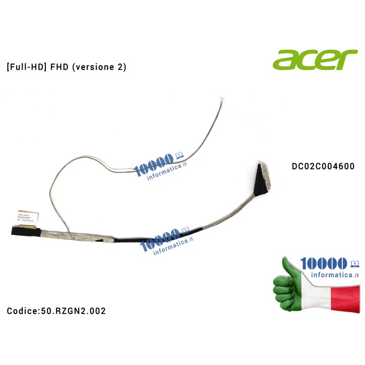 Cavo Flat LCD ACER Aspire V3-571 V3-571G (FHD) [Versione 2] DC02C004600 [Full-HD] 50.RZGN2.002 50RZGN2002