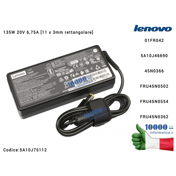 Alimentatore LENOVO 135W 20V 6,75A [11 x 3mm rettangolare] IdeaPad Y700 Y700 Z710 700-17ISK Y520 Y530 Y730 T540P T440P Y50-70 AD