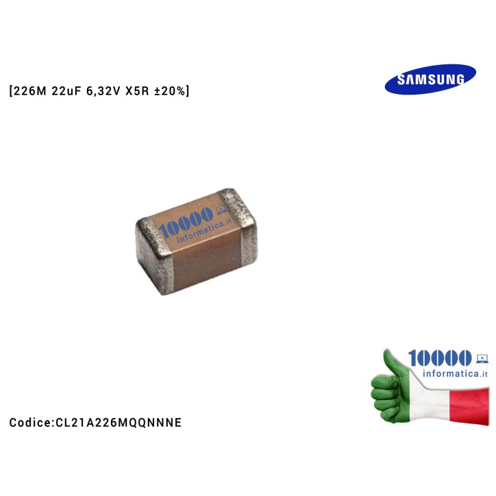 Condesatore Ceramico Multistrato SMD 0805 226M 22uF 6,32V X5R ±20% [10 pezzi] SAMSUNG Electro-Mechanics CL21A226MQQNNNE