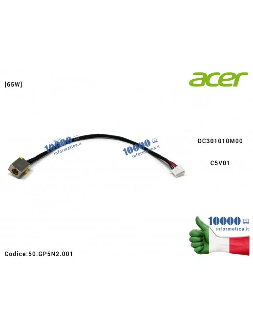 50.GP5N2.001 Connettore DC Power Jack ACER Aspire A315-53 A315-53G A515-51 A515-51G A615-51 A615-51G [65W] DC301010M00 C5V01 ...