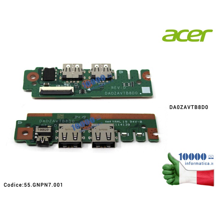 Scheda Porta USB Board Connettore Audio ACER Aspire A315-21 A315-21G A315-31 A315-32 A315-51 DA0ZAVTB8D0