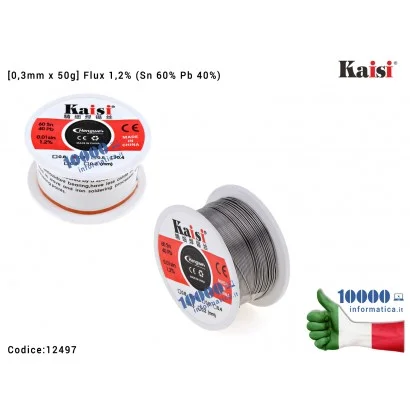12497 Stagno KAISI [0,3mm x 50g] (Sn 60% Pb 40%) Bobina per Saldature Rotolo Saldatura Solder Soldering Wire