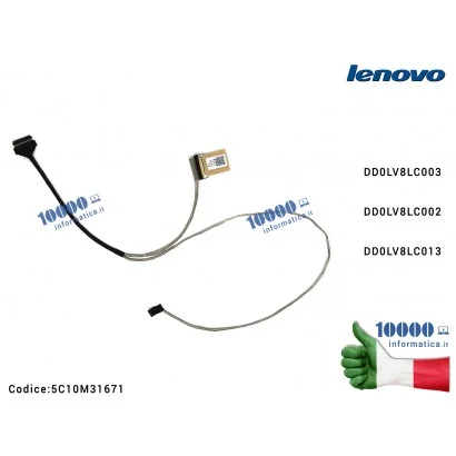 5C10M31671 Cavo Flat LCD LENOVO IdeaPad V510-14ISK V510-14IKB (Q80T8) E42-80 E52-80 (PER WEBCAM) DD0LV8LC003 DD0LV8LC002 DD0L...