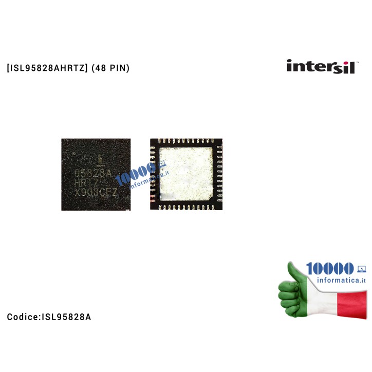 IC Chip INTERSIL ISL 95828 AHRT 95B28A 9582BA ISL95828A 95828A HRTZ AHRTZ QFN48 U7100 MacBook Pro A1708 A1707 ISL95828AHRTZ IC Chip INTERSIL ISL 95828 AHRT 95B28A 9582BA ISL95828A 95828A HRTZ AHRTZ QFN48 U7100 MacBook Pro A1708 A1707 ISL95828AHRTZ