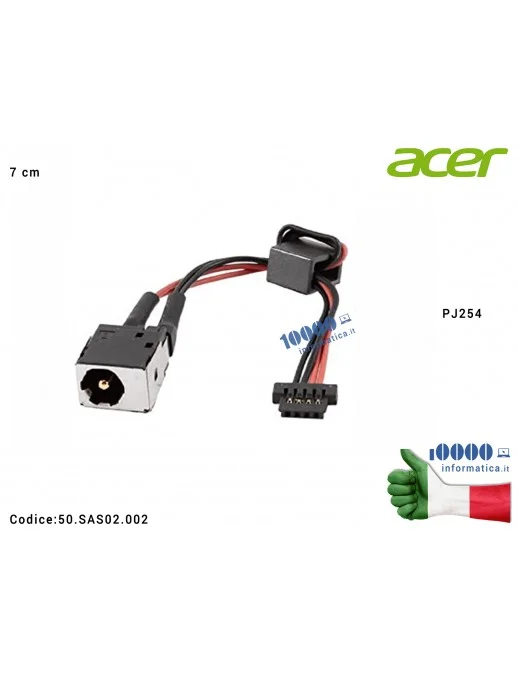 50.SAS02.002 Connettore DC Power Jack PJ254 ACER Aspire One 532H (7 cm) NAV50 Packard Bell DOT-S PAV80 50.SAS02.002 50SAS02002