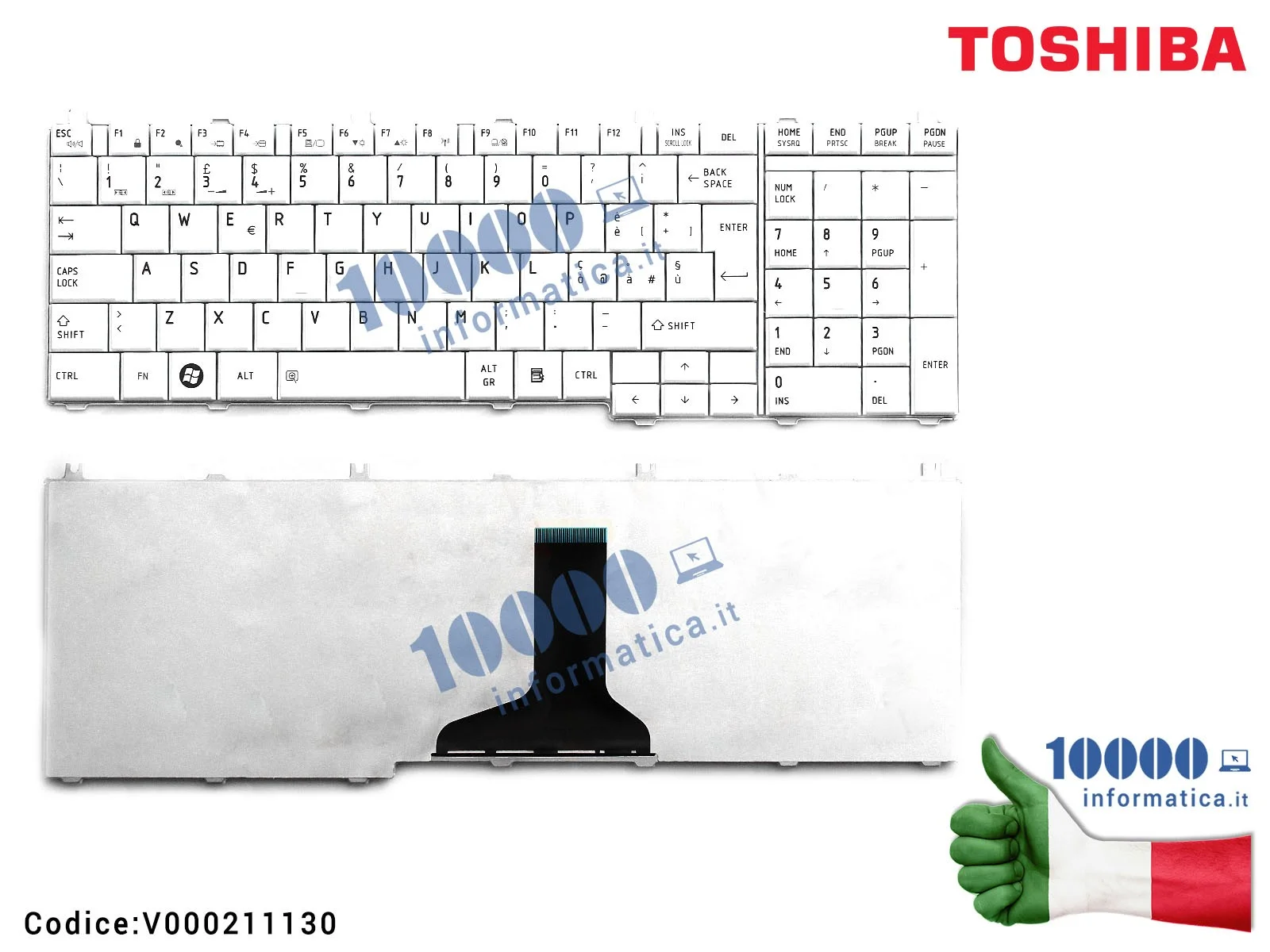 V000211130 Tastiera Italiana TOSHIBA Satellite C650 C660 C670 L650 L670 L750 L755 (BIANCO) V000211130 Tastiera Italiana TOSHIBA Satellite C650 C660 C670 L650 L670 L750 L755 (BIANCO)