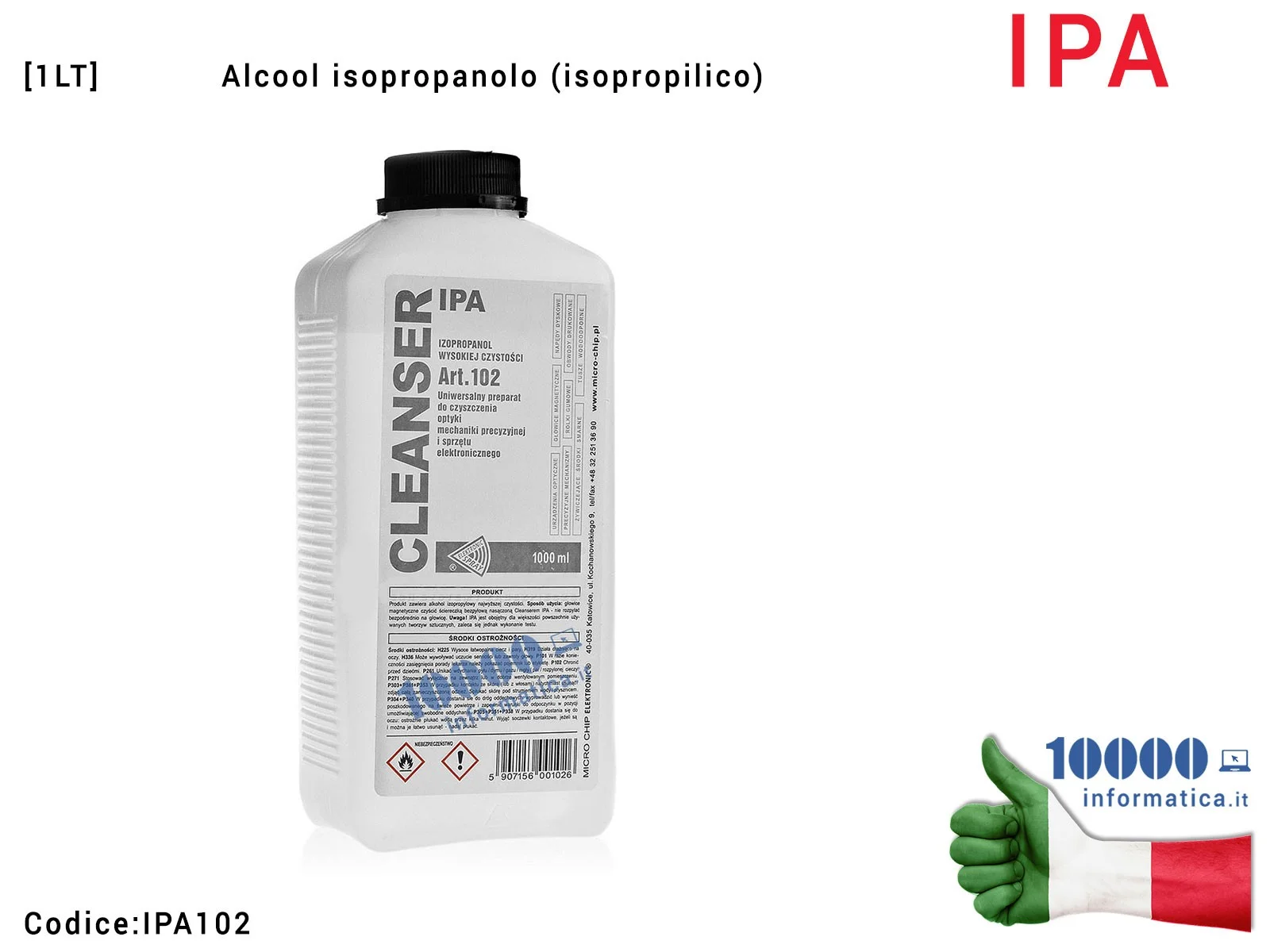 IPA102 Cleanser IPA Alcool Isopropanolo Isopropilico IPA102 [1 LT] Art.102 Detergente liquido per vaschetta vasca e sistemi a...