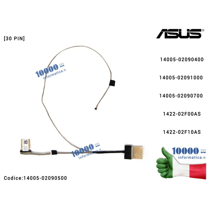 Cavo Flat LCD ASUS X540 X540N X540U X541U X541UA R541U R541 X541 X541SC P541UA [30 PIN] 14005-02090400 14005-02091000 14005-02090700 1422-02F00AS 1422-02F10AS