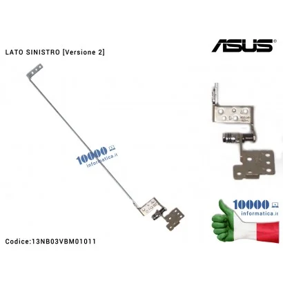 13NB03VBM01011 Cerniera Hinge [SX] [Versione 2] ASUS X550LD F550 X550C K550C A550C X550V X550VP X550LA (MODELLO NON TOUCH) [L...