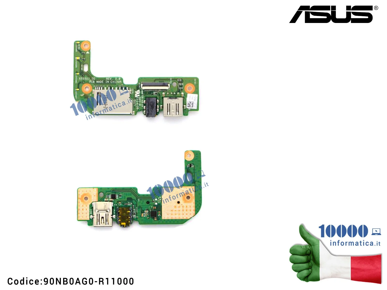 90NB0AG0-R11000 Connettore I/O USB Audio Board SD Card ASUS X555UJ X555UA X555U X555UB X555UF 90NB0AF0-R11001 90NB0AQ0-R10021...