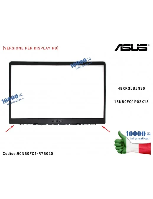 90NB0FQ1-R7B010 Cornice Display Bezel LCD [Versione 1] ASUS VivoBook X510 S510 S510U S510UA S510UN S501UR X510U X510UA X510UN...