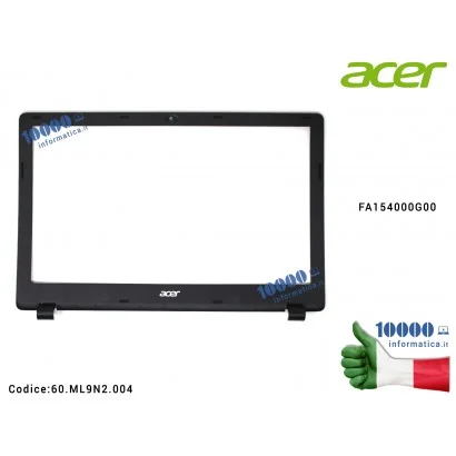 60.ML9N2.004 Cornice LCD ACER Extensa 2509 2510 Aspire E5-511 E5-521 E5-531 E5-551 E5-571 E5-572G V3-572 TravelMate TMP256-M ...
