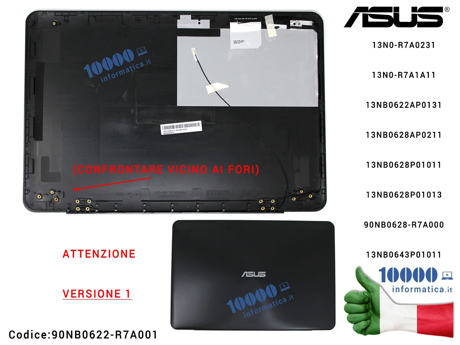 90NB0622-R7A001 Cover LCD [VERSIONE 1] ASUS X555LD A555L A555LD F555 K555 X554L 13NB0643P01011 13N0-R7A1A11 13N0-R7A0212 13NB...