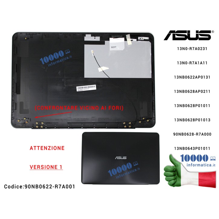 Cover LCD [VERSIONE 1] ASUS X555LD A555L A555LD F555 K555 X554L 13NB0643P01011 13N0-R7A1A11 13N0-R7A0212 13NB0622AP0112 13N0-R7A