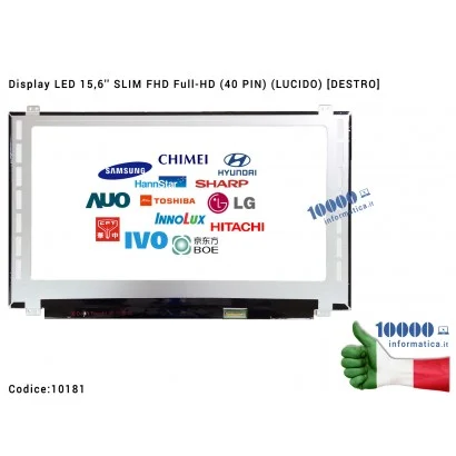 Display LCD 15,6'' Slim FHD [LVDS] (40 PIN) (L) B156HTN03.2 B156HW03 V.0 N156HGE-LB1 V.0 N156BGE-LG1 N156BGE-LA1 B156HTN03.3