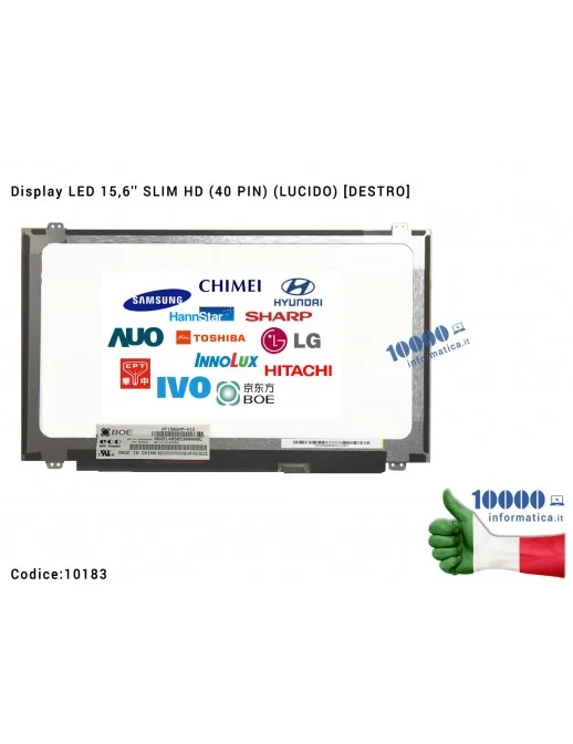 10183 Display LCD 15,6'' Slim HD (40 PIN) (L) B156XTN04.3 B156XTN04.2 NT156WHM-N10 LP156WHB-TLA1 B156XTN03.2 N156BGE-LB1