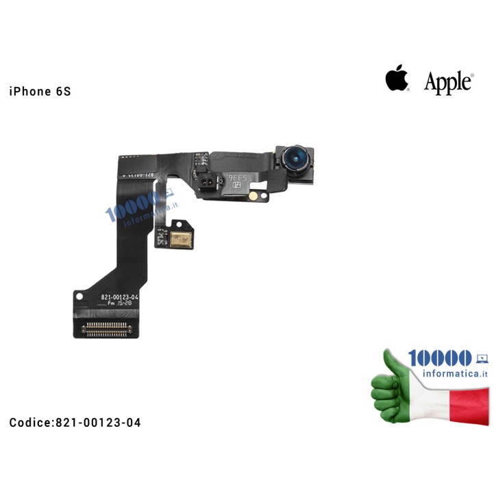 Sensore di Prossimità Microfono Fotocamera Frontale APPLE iPhone 6S (A1633) (A1688) (A1700) Cavo Face Front Camera Module with Sensor Proximity Flex Cable 821-00135-04
