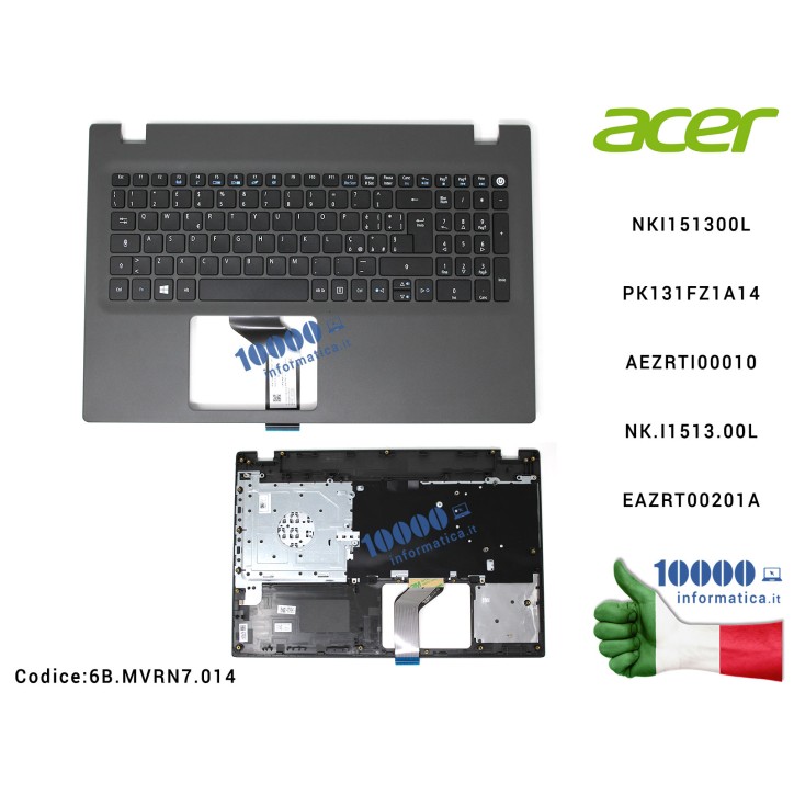 Tastiera Italiana Completa di Top Case Superiore ACER Aspire E5-522 E5-573 E5-573G NKI151300L PK131FZ1A14 AEZRTI00010 NK.I1513.0