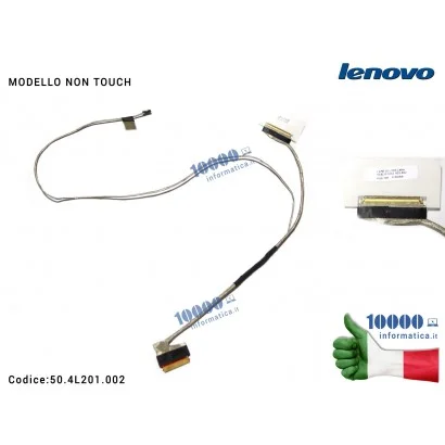 Cavo Flat LCD LENOVO IdeaPad S510P LS51P [MODELLO NO TOUCH] 50.4L201.011 50.4L201.031 50.4L201.002