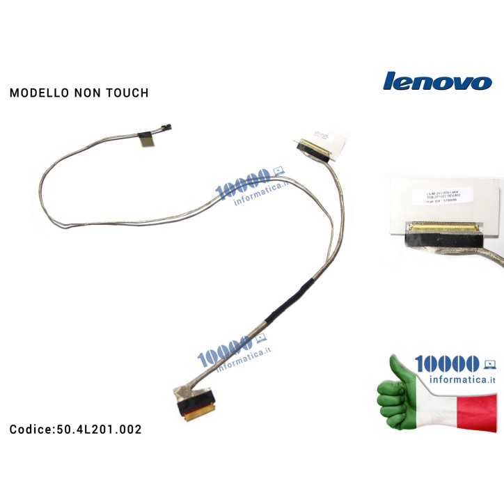 Cavo Flat LCD LENOVO IdeaPad S510P LS51P [MODELLO NO TOUCH] 50.4L201.011 50.4L201.031 50.4L201.002