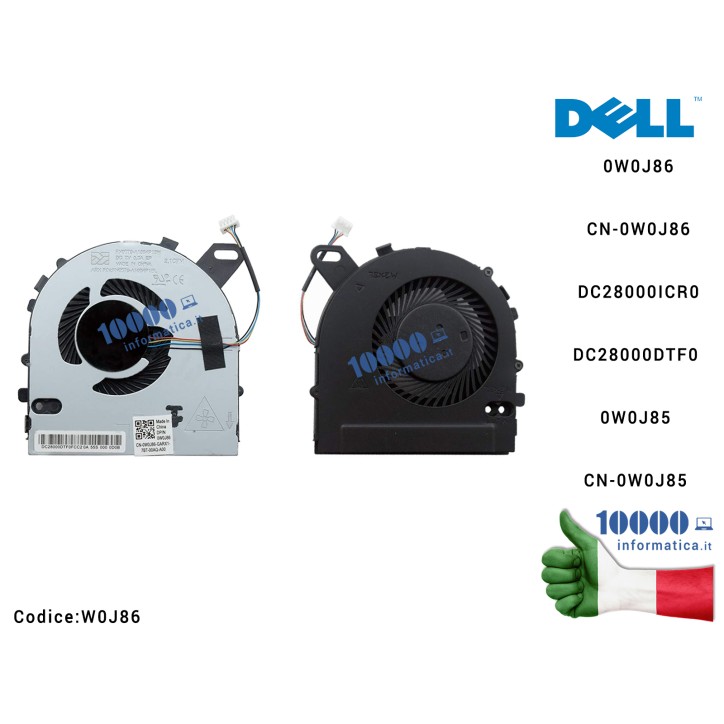 Ventola Fan CPU DELL Inspiron 15 (7560) 15-7560 Vostro 5468 5568 DC28000ICR0 0W0J86 CN-0W0J86 0W0J85 CN-0W0J85 DC28000DTF0 W0J85