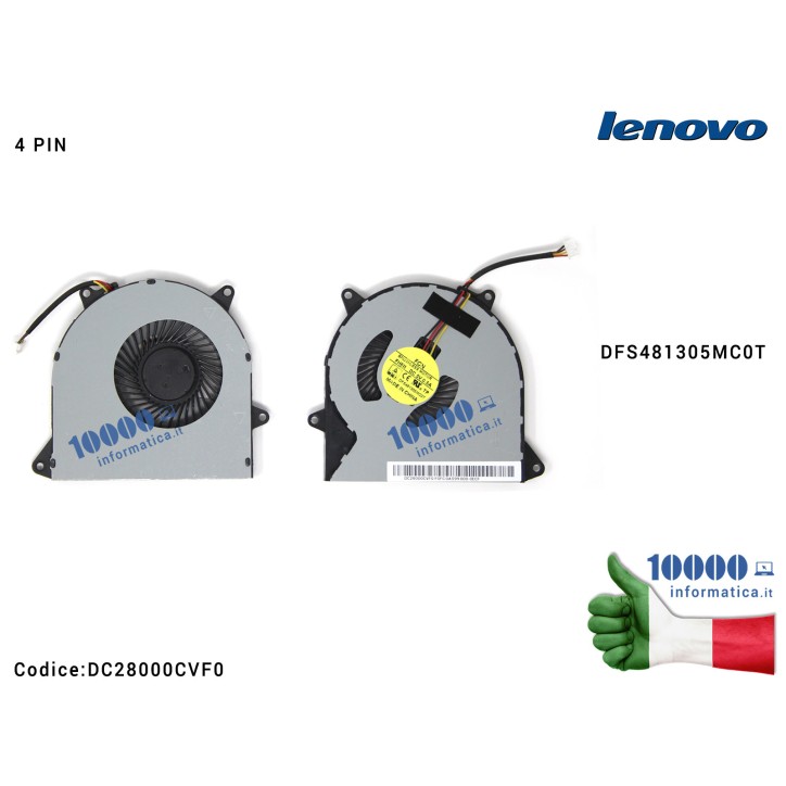 Ventola Fan CPU LENOVO IdeaPad 110-14IBR 110-15ACL 100-15IBD (80QQ) 110-15AST B50-50 110-17IKB DFS481305MC0T DC28000CVF0 DC28000CVS0