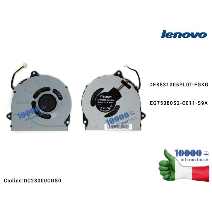 Ventola Fan CPU LENOVO IdeaPad G50-70 G40-70 G40-30 G40-45AT G50-45 Z50-70 DC28000CKF0 DFS531005PL0T-FGKG EG75080S2-C011-S9A DC28000CGS0