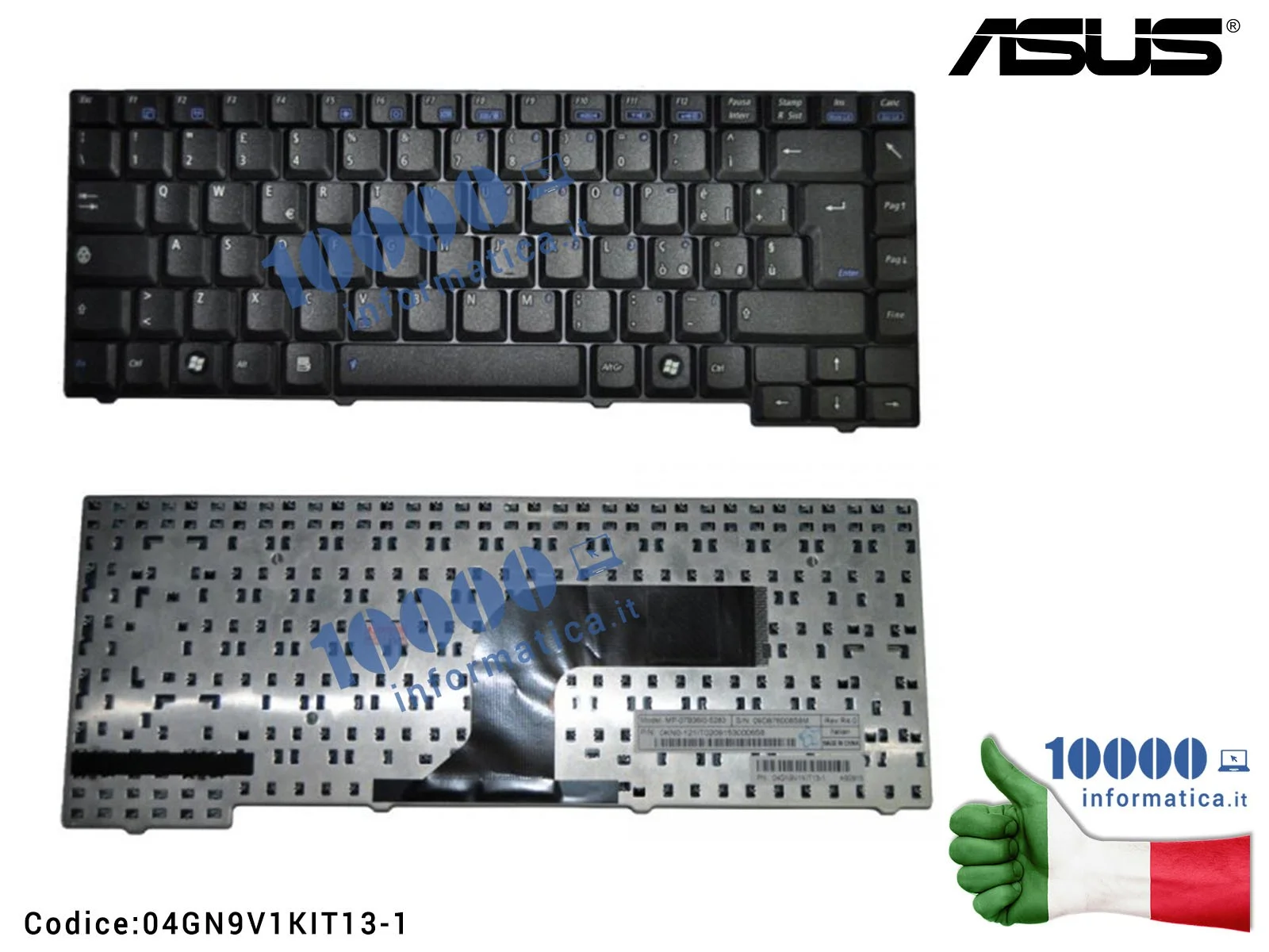 04GN9V1KIT13-1 Tastiera Italiana ASUS A7D F5C A7C A3A F5Z A4D 04GN9V1KIT13-1 Tastiera Italiana ASUS A7D F5C A7C A3A F5Z A4D