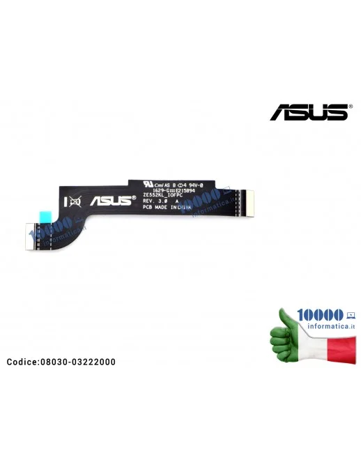 08030-03222000 Cavo Collegamento IO FPC R3.0 Connettore ASUS ZenFone 3 ZE552KL (Z012D) (Z012S)
