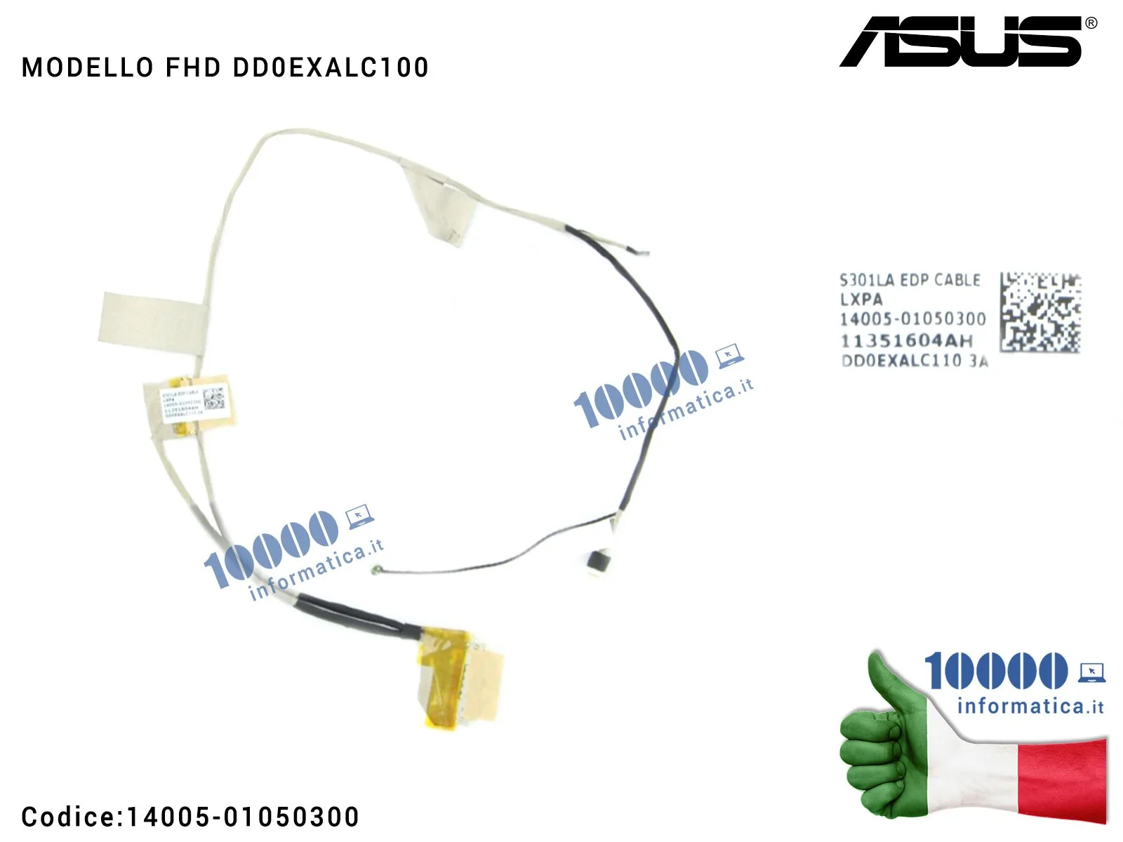 14005-01050300 Cavo Flat LCD ASUS [FHD (Full-HD)] VivoBook S301 Q301L Q391LA S301L S301LA S301LP DD0EXALC100 14005-01050200