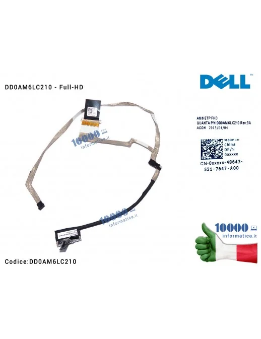 DD0AM6LC210 Cavo Flat LCD DELL Inspiron 15 7547 7548 15-7547 (Full-HD) DD0AM6LC210
