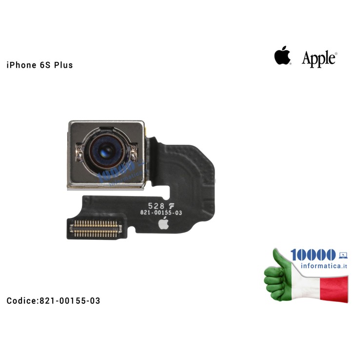 Fotocamera Posteriore [12MP] APPLE iPhone 6S+ Plus (A1634) (A1687) (A1699) Rear Back Camera