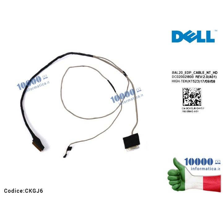Cavo Flat LCD DELL Inspiron 15 5000 5565 5567 (30 PIN) (NO TOUCH) DC02002I800 0CKGJ6 BAL20 EDP CABLE NT HD CN-0CKGJ6